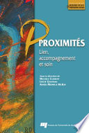 Proximites : lien, accompagnement et soin /