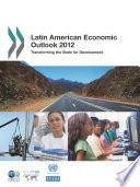 Latin American economic outlook. transforming the state for development.