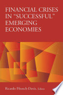 Financial crises in "successful" emerging economies /