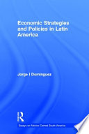 Economic strategies and policies in Latin America /