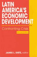 Latin America's economic development : confronting crisis /
