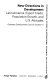 New directions in development ; Latin America, export credit, population growth, and U.S. attitudes /