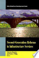 Second-generation reforms in infrastructure services /