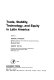 Trade, stability, technology, and equity in Latin America /