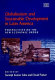 Globalisation and sustainable development in Latin America : perspectives on the new economic order /