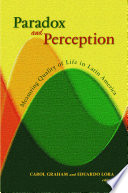 Paradox and perception : measuring quality of life in Latin America /