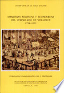 Memorias políticas y económicas del Consulado de Veracruz, 1796-1822 /