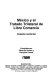 México y el Tratado trilateral de libre comercio : impacto sectorial /