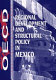 Regional development and structural policy in Mexico /