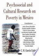 Psychosocial and cultural research on poverty in Mexico /