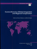 Central America : global integration and regional cooperation /