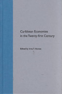 Caribbean economies in the twenty-first century /