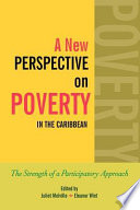 A new perspective on poverty in the Caribbean : the strength of a participatory approach /