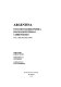 Argentina : evolucion macroeconomica, financiacion externa y cambio politico en la decada de los 80 /