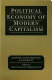 Political economy of modern capitalism : mapping convergence and diversity /