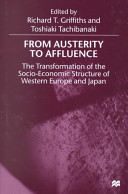 From austerity to affluence : the transformation of the socio-economic structure of Western Europe and Japan /