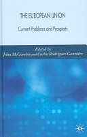 The European Union : current problems and prospects /