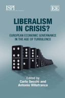 Liberalism in crisis? : European economic governance in the age of turbulence /