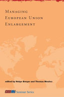 Managing European Union enlargement /