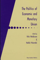 The politics of economic and monetary union /