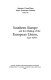 Southern Europe and the making of the European Union, 1945-1980s /