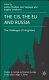 The CIS, the EU and Russia : challenges of integration /