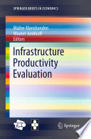 Infrastructure productivity evaluation /