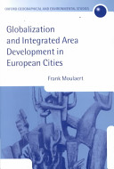 Globalization and integrated area development in European cities /