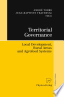 Territorial governance : local development, rural areas and agrofood systems /