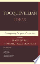 Tocquevillian ideas : contemporary European perspectives /