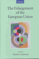 The enlargement of the European Union /