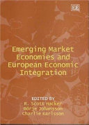 Emerging market economies and European economic integration /
