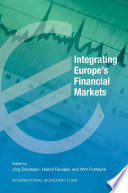 Integrating Europe's financial markets /