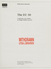 The EU 50 : corporate case studies in single market success.