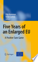 Five years of an enlarged EU : a positive sum game /