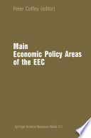 Main economic policy areas of the EEC /
