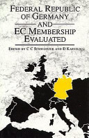 The Federal Republic of Germany and EC membership evaluated /