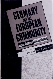 Germany and the European community : beyond hegemony and containment? /