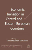 Economic transition in Central and Eastern Europe /