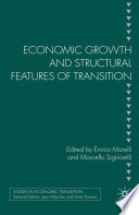 Economic Growth and Structural Features of Transition /