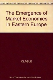 The Emergence of market economies in Eastern Europe /