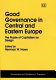 Good governance in Central and Eastern Europe : the puzzle of capitalism by design /