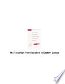 The transition from socialism in Eastern Europe : domestic restructuring and foreign trade /