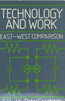 Technology and work : East West comparison /