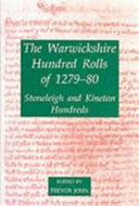 The Warwickshire Hundred Rolls of 1279-80 : Stoneleigh and Kineton Hundreds /