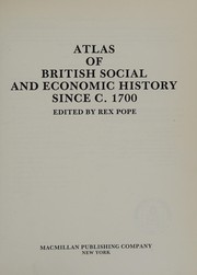 Atlas of British social and economic history since c. 1700 /
