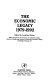 The Economic legacy 1979-1992 /