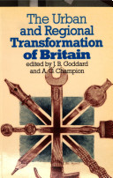 The Urban and regional transformation of Britain /