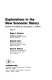 Explorations in the new economic history : essays in honor of Douglass C. North /