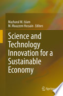 Science and Technology Innovation for a Sustainable Economy /